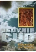 Jedynie cud