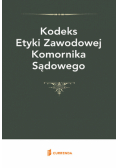 Kodeks Etyki Zawodowej Komornika