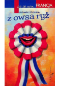 Po co nam Francja z owsa ryż