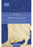Mesjasz, który odszedł