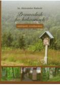 Przewodnik po kalwariach metropolii wrocławskiej z CD