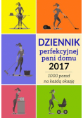 Dziennik perfekcyjnej pani domu 2017
