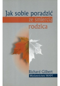 Jak sobie poradzić ze śmiercią rodzica