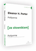 Pollyanna z podręcznym słownikiem angielsko-polskim
