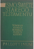 Pismo Święte Starego Testamentu, tom VI-1-3