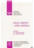 Crux christi spes nostra