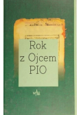 Rok z Ojcem Pio