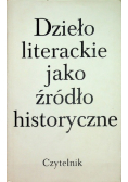 Dzieło literackie jako źródło historyczne
