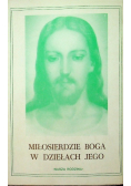 Miłosierdzie Boga w dziełach Jego Tom IV