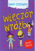 Wieczór wróżb Sami czytamy