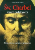 Św Charbel  Mnich cudotwórca