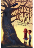 Juniper Berry i tajemnicze drzewo