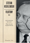 Kisielewski Stefan - Felietony t.5