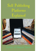 Self Publishing Platforms Explained