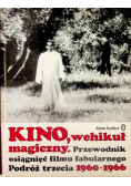 Kino wehikuł magiczny Podróż trzecia 1960 - 1966
