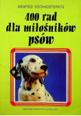 400 Rad dla miłośników psów