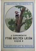 Ptaki naszych lasów Część II 1930 r.