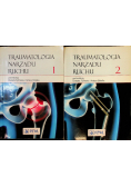 Traumatologia narządu ruchu Tom I i II