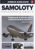 Samoloty pasażerskie świata Tom 11 AIRBUS A300 / A310