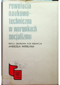 Rewolucja naukowo techniczna w warunkach socjalizmu