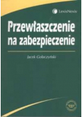 Przewłaszczenie na zabezpieczenie