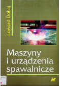 Maszyny i urządzenia spawalnicze