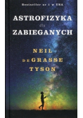 Astrofizyka dla zabieganych