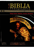 Biblia tysiąclecia Tom 33 Księgi Amosa Abdiasza Jonasza Micheasza