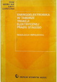 Energoelektronika w taborze trakcji elektrycznej prądu stałego