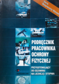 Podręcznik pracownika ochrony fizycznej