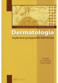 Dermatologia wybrane przypadki kliniczne