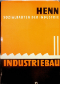 Sozialbauten der Industrie