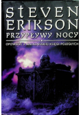 Przypływy nocy Opowieść z Malazaskiej