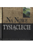 Na nowe tysiąclecie