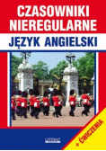 Czasowniki Nieregularne Języka Angielskiego