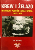 Krew i żelazo Niemiecki podbój Sewastopola 1941 1942