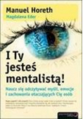 I Ty jesteś mentalistą