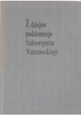 Z dziejów podziemnego Uniwersytetu Warszawskiego