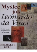 Myśleć jak Leonardo da Vinci