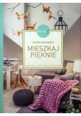 Mieszkaj pięknie