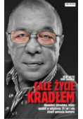 Całe życie kradłem