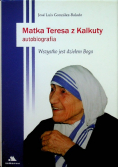 Matka Teresa z Kalkuty Autobiografia