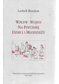 Wpływ wojny na psychikę dzieci i młodzieży