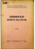 Sakramentalny charakter małżeństwa 1934 r.