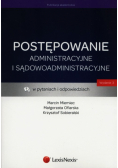 Postępowanie administracyjne i sądowoadministracyjne w pytaniach i odpowiedziach