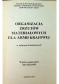 Organizacja zrzutów materiałowych dla armii krajowej