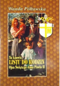 Na kanwie Listu do rodzin Ojca Świętego Jana Pawła II