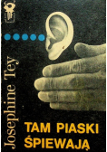 Tam piaski śpiewają