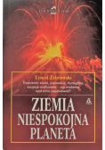Ziemia niespokojna planeta