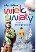 Wieloświaty część II Gra o przyjaźń,nowa